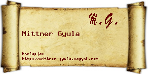 Mittner Gyula névjegykártya